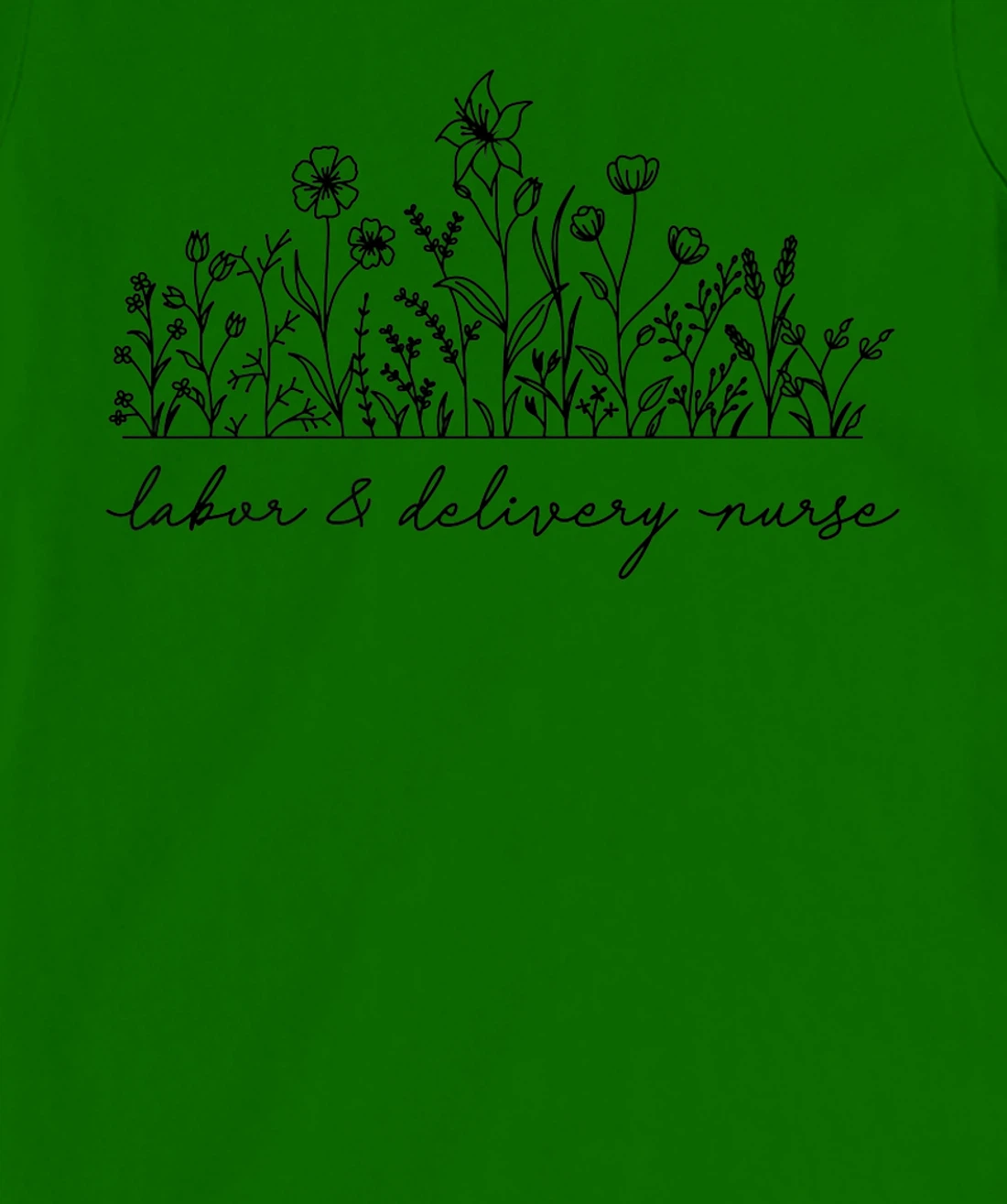 Womens Floral Labor and Delivery Nurse T-Shirt, Women T-Shirt