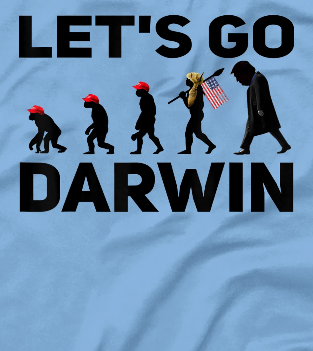 Womens Lets Go Darwin Funny Sarcastic Men Women Devolution T Shirt T-Shirt, Women T-Shirt