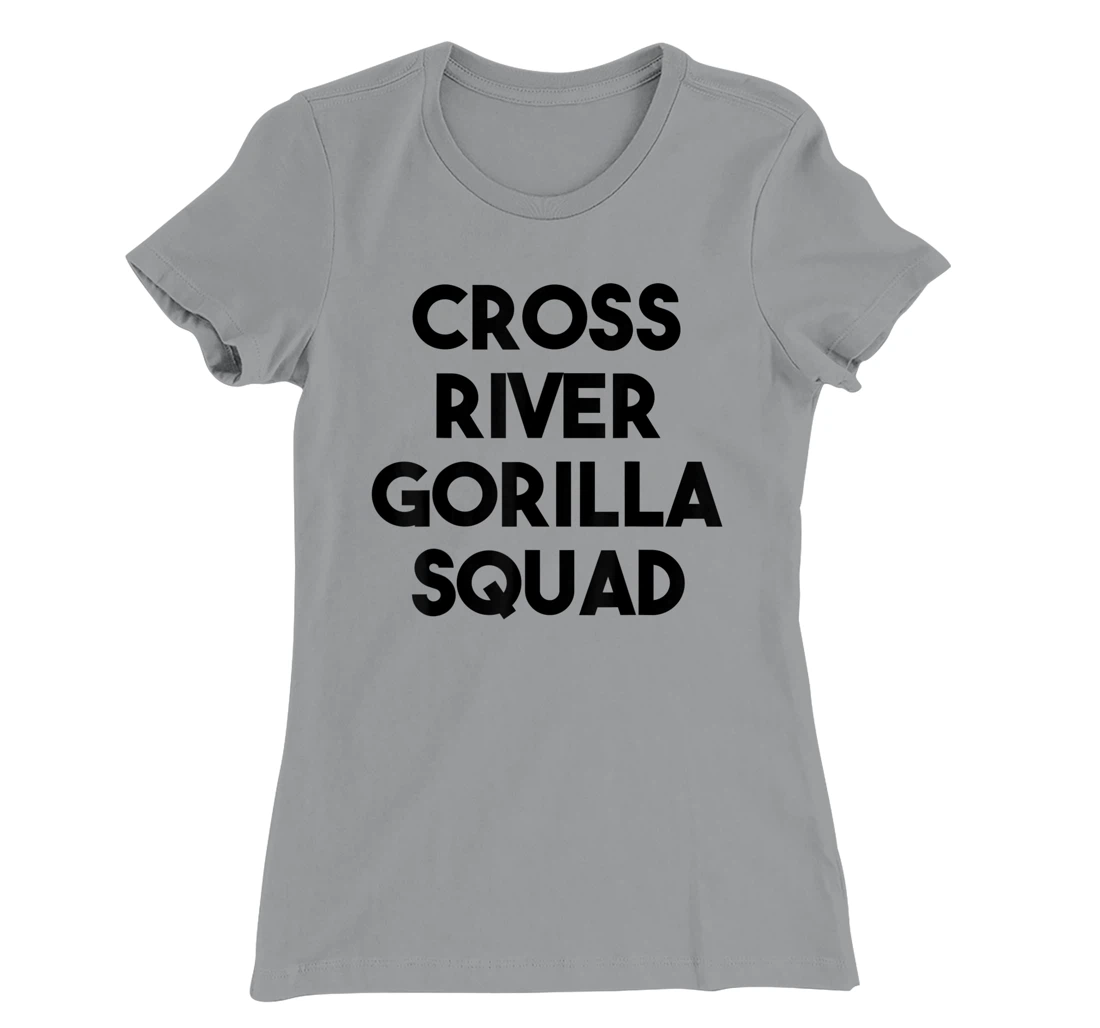 Cross River Gorilla Lover Funny - Cross River Gorilla Squad T-Shirt, Kid T-Shirt and Women T-Shirt