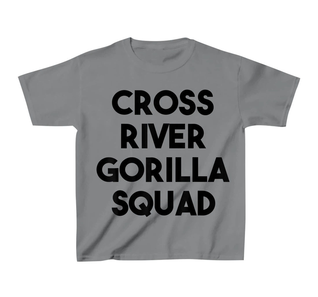 Cross River Gorilla Lover Funny - Cross River Gorilla Squad T-Shirt, Kid T-Shirt and Women T-Shirt