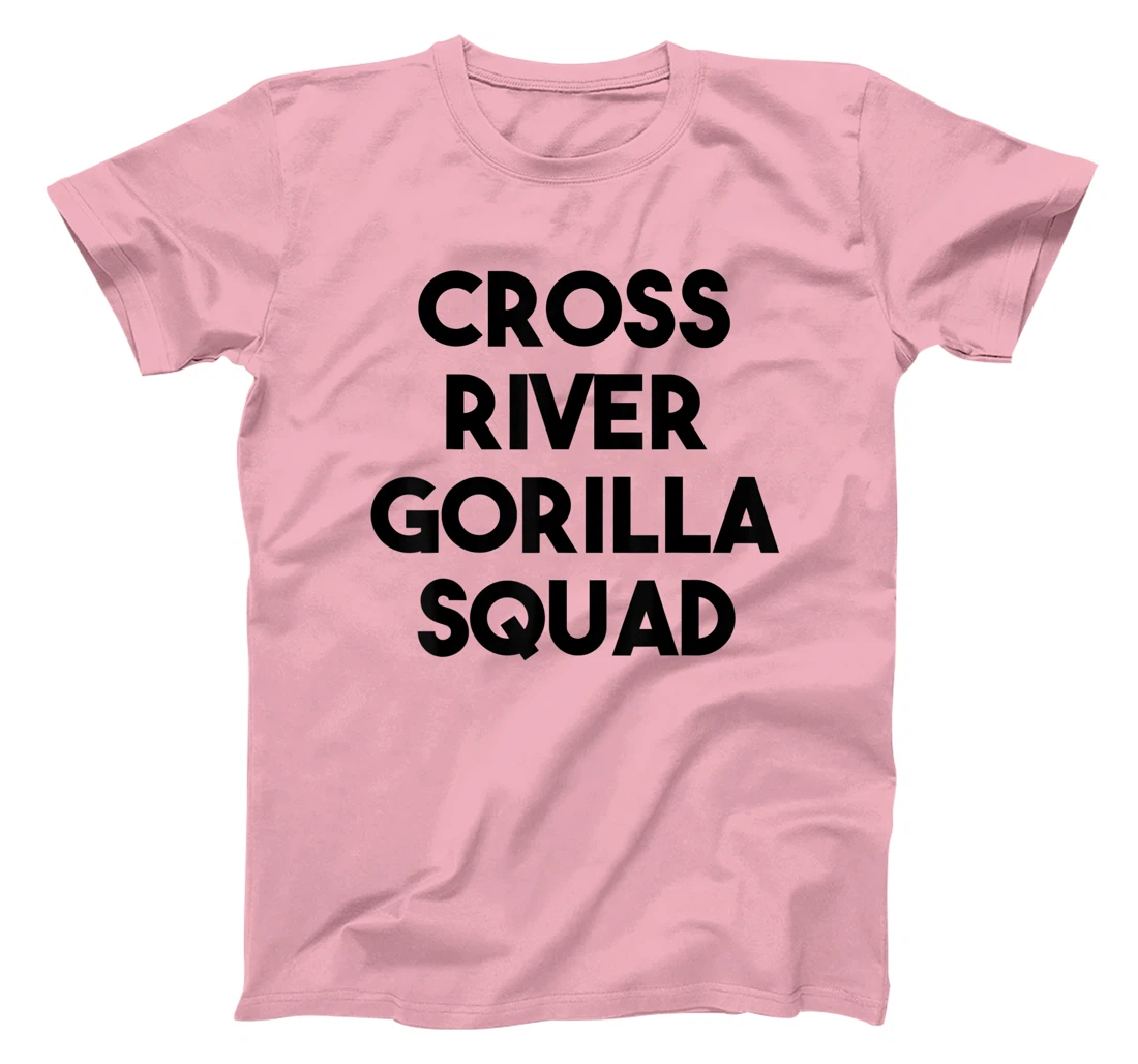 Cross River Gorilla Lover Funny - Cross River Gorilla Squad T-Shirt, Kid T-Shirt and Women T-Shirt