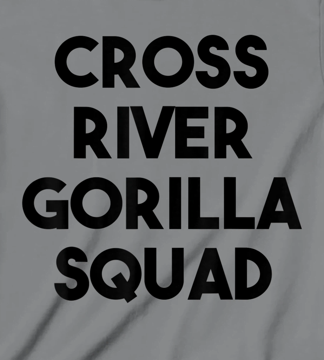 Cross River Gorilla Lover Funny - Cross River Gorilla Squad T-Shirt, Kid T-Shirt and Women T-Shirt