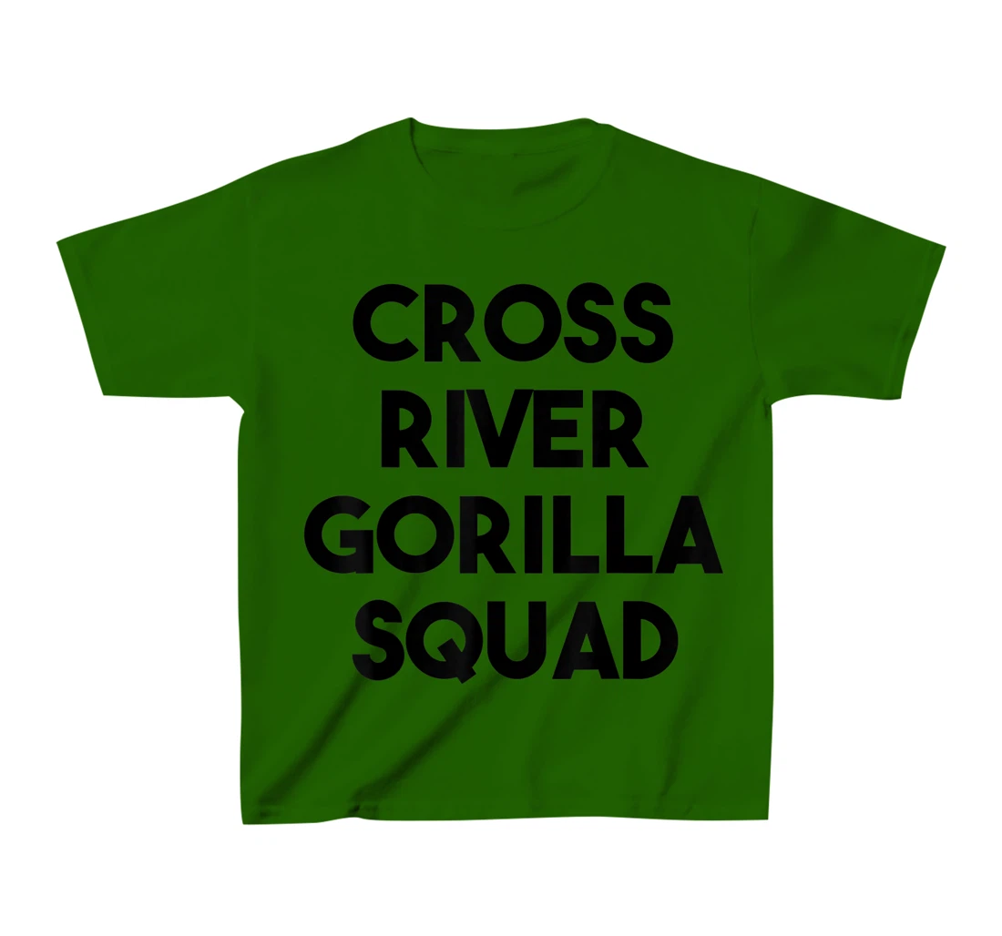Cross River Gorilla Lover Funny - Cross River Gorilla Squad T-Shirt, Kid T-Shirt and Women T-Shirt