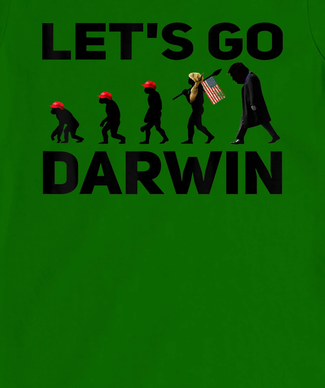 Womens Lets Go Darwin Funny Sarcastic Men Women Devolution T Shirt T-Shirt, Women T-Shirt