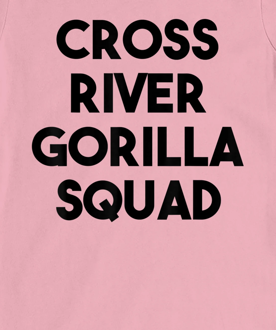 Cross River Gorilla Lover Funny - Cross River Gorilla Squad T-Shirt, Kid T-Shirt and Women T-Shirt