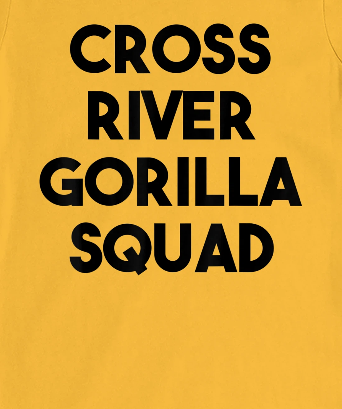 Cross River Gorilla Lover Funny - Cross River Gorilla Squad T-Shirt, Kid T-Shirt and Women T-Shirt