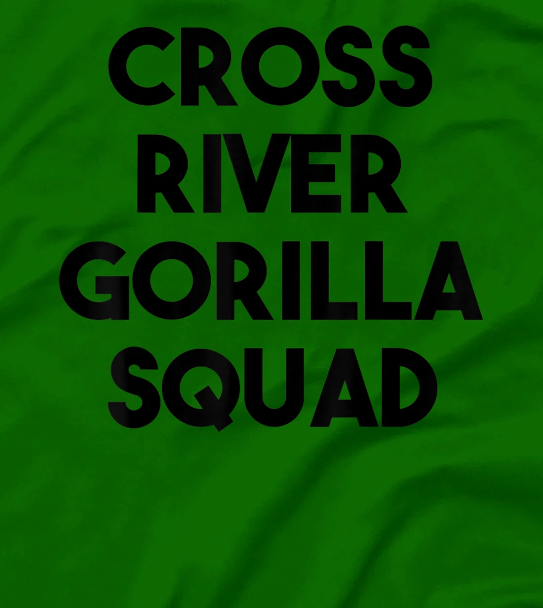 Cross River Gorilla Lover Funny - Cross River Gorilla Squad T-Shirt, Kid T-Shirt and Women T-Shirt