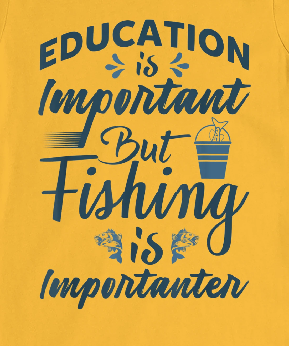 Womens Education is important but Fishing is importanter Angling T-Shirt, Women T-Shirt