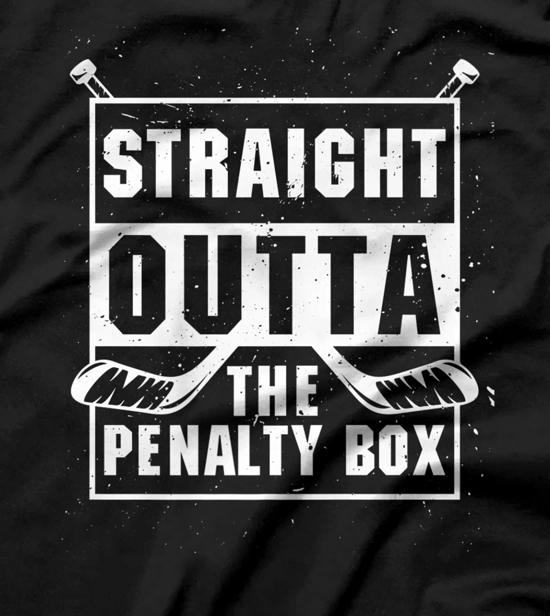 Straight Outta The Penalty Box Ice Funny Hockey Player T-Shirt, Kid T-Shirt and Women T-Shirt