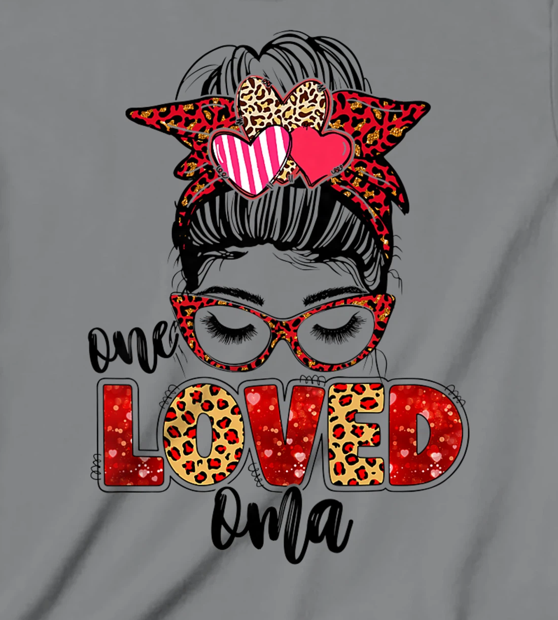 Womens One Loved Oma Leopard Messy Bun Valentine's Day T-Shirt, Kid T-Shirt and Women T-Shirt