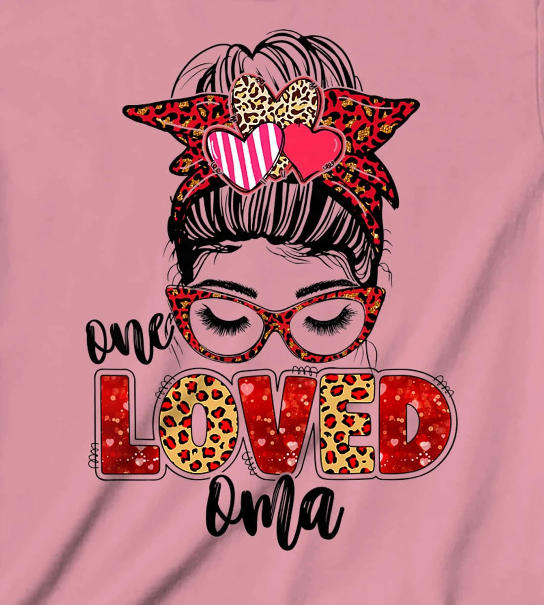 Womens One Loved Oma Leopard Messy Bun Valentine's Day T-Shirt, Kid T-Shirt and Women T-Shirt