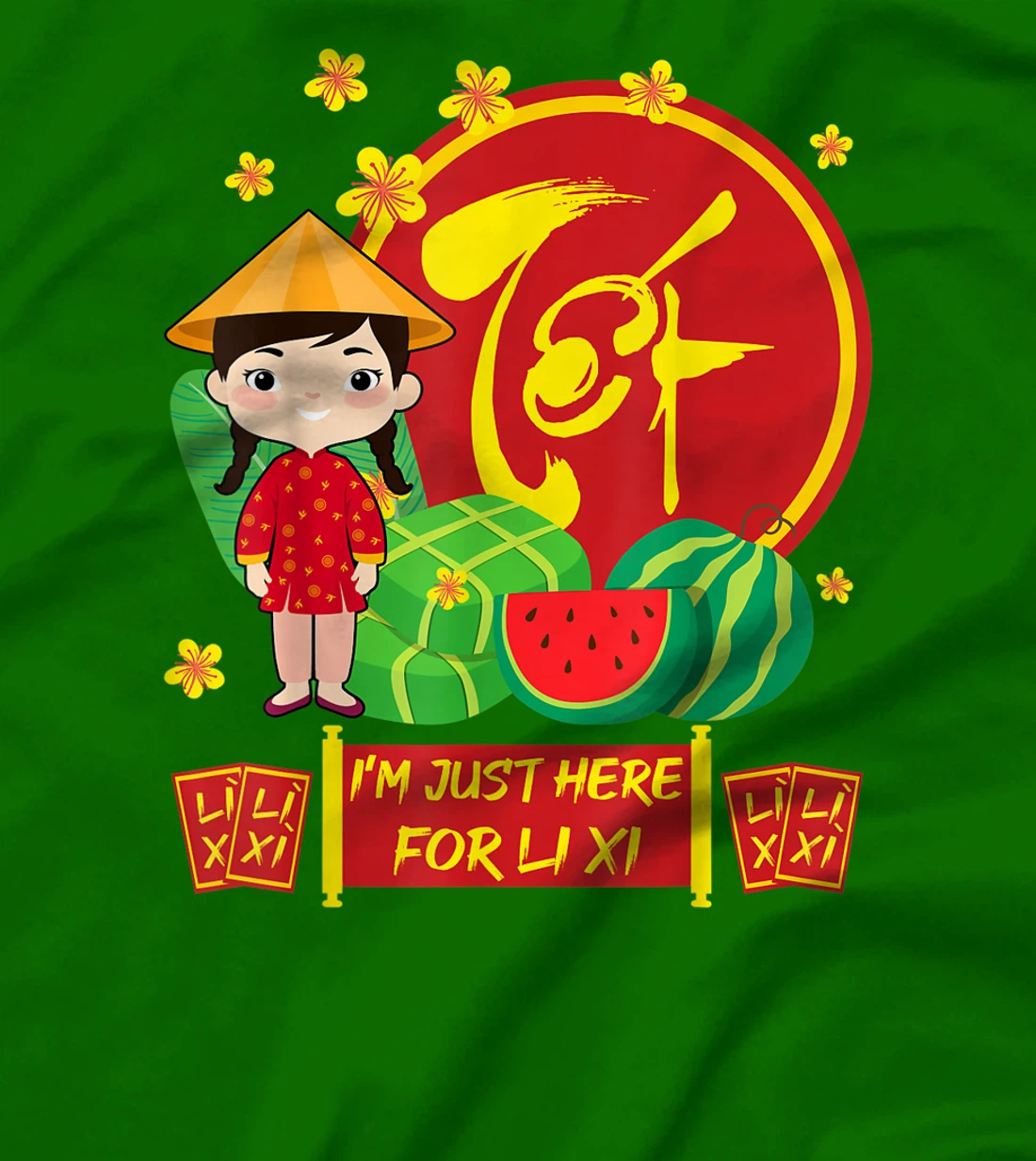 Womens Girls Vietnamese New Year 2022 | I'm Just Here For Li Xi T-Shirt, Kid T-Shirt and Women T-Shirt