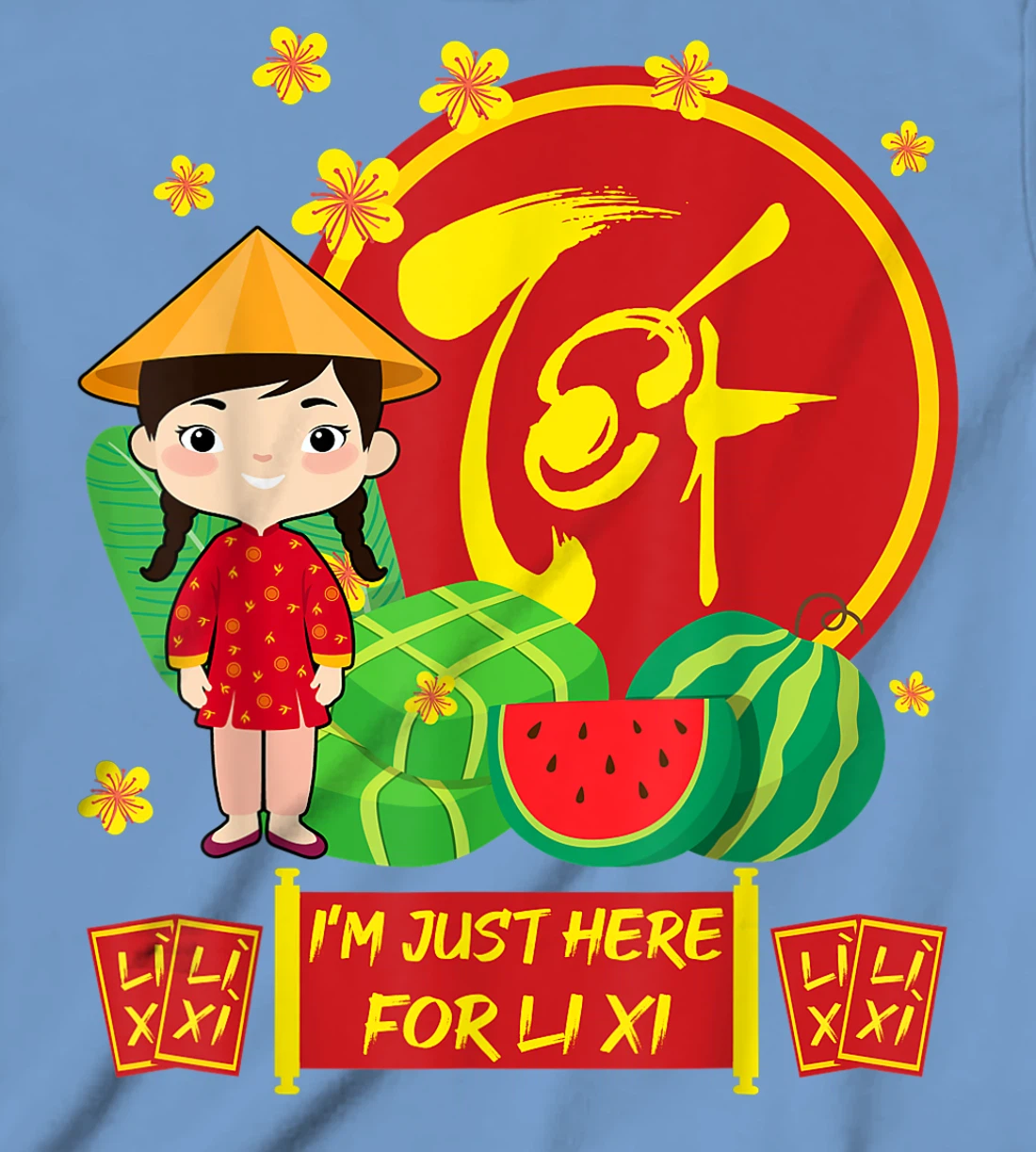 Womens Girls Vietnamese New Year 2022 | I'm Just Here For Li Xi T-Shirt, Kid T-Shirt and Women T-Shirt