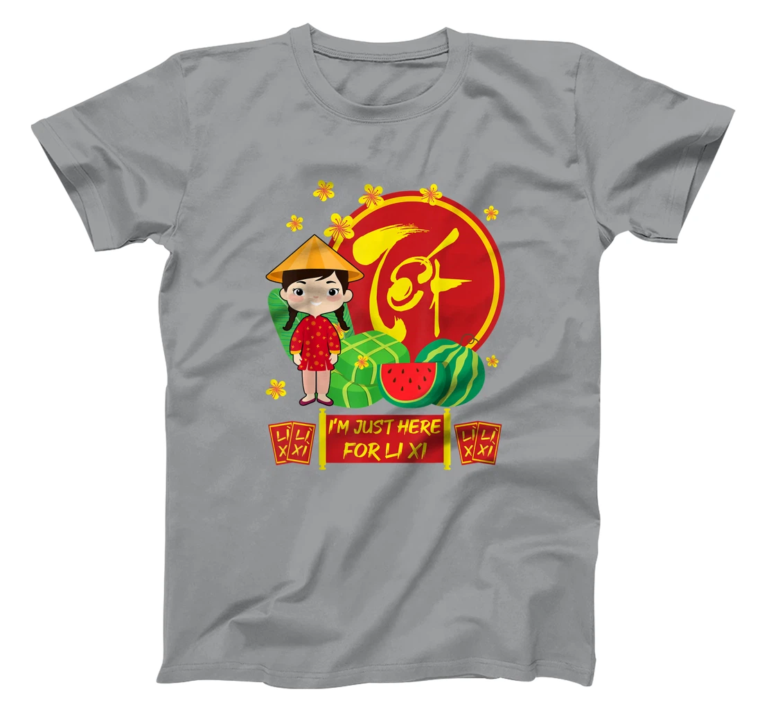 Womens Girls Vietnamese New Year 2022 | I'm Just Here For Li Xi T-Shirt, Kid T-Shirt and Women T-Shirt