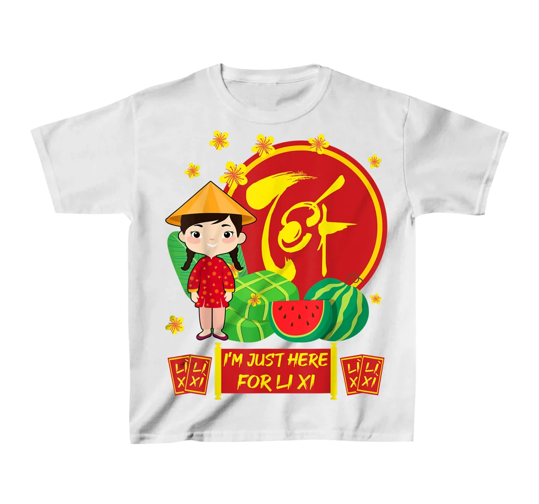 Womens Girls Vietnamese New Year 2022 | I'm Just Here For Li Xi T-Shirt, Kid T-Shirt and Women T-Shirt