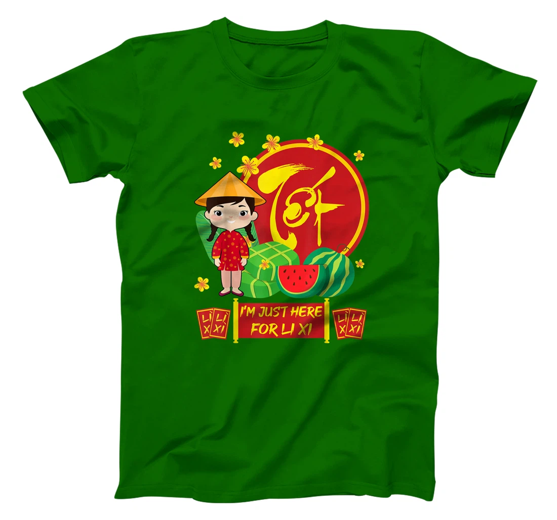 Womens Girls Vietnamese New Year 2022 | I'm Just Here For Li Xi T-Shirt, Kid T-Shirt and Women T-Shirt