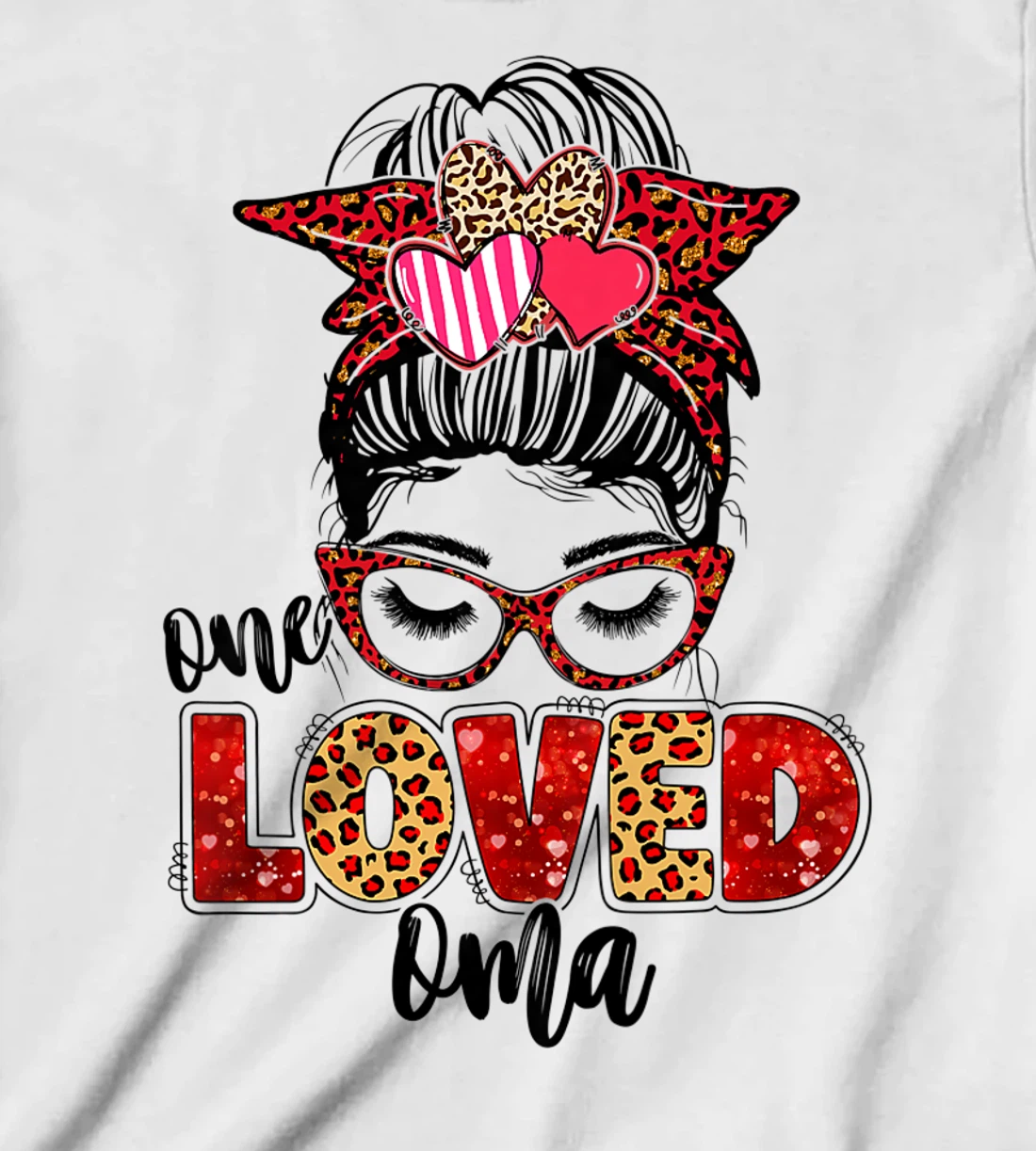 Womens One Loved Oma Leopard Messy Bun Valentine's Day T-Shirt, Kid T-Shirt and Women T-Shirt
