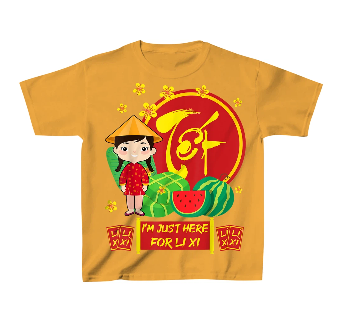 Womens Girls Vietnamese New Year 2022 | I'm Just Here For Li Xi T-Shirt, Kid T-Shirt and Women T-Shirt