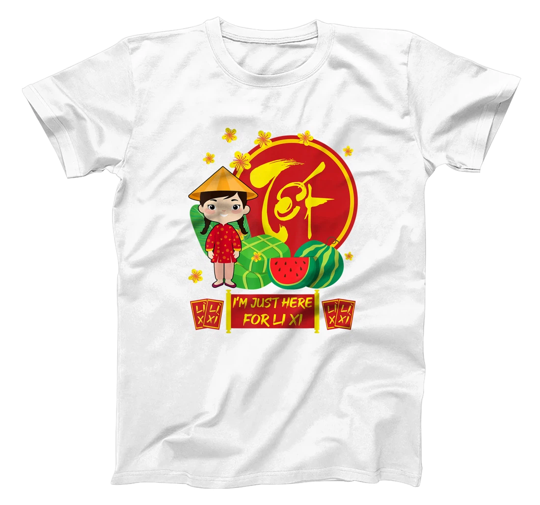Womens Girls Vietnamese New Year 2022 | I'm Just Here For Li Xi T-Shirt, Kid T-Shirt and Women T-Shirt