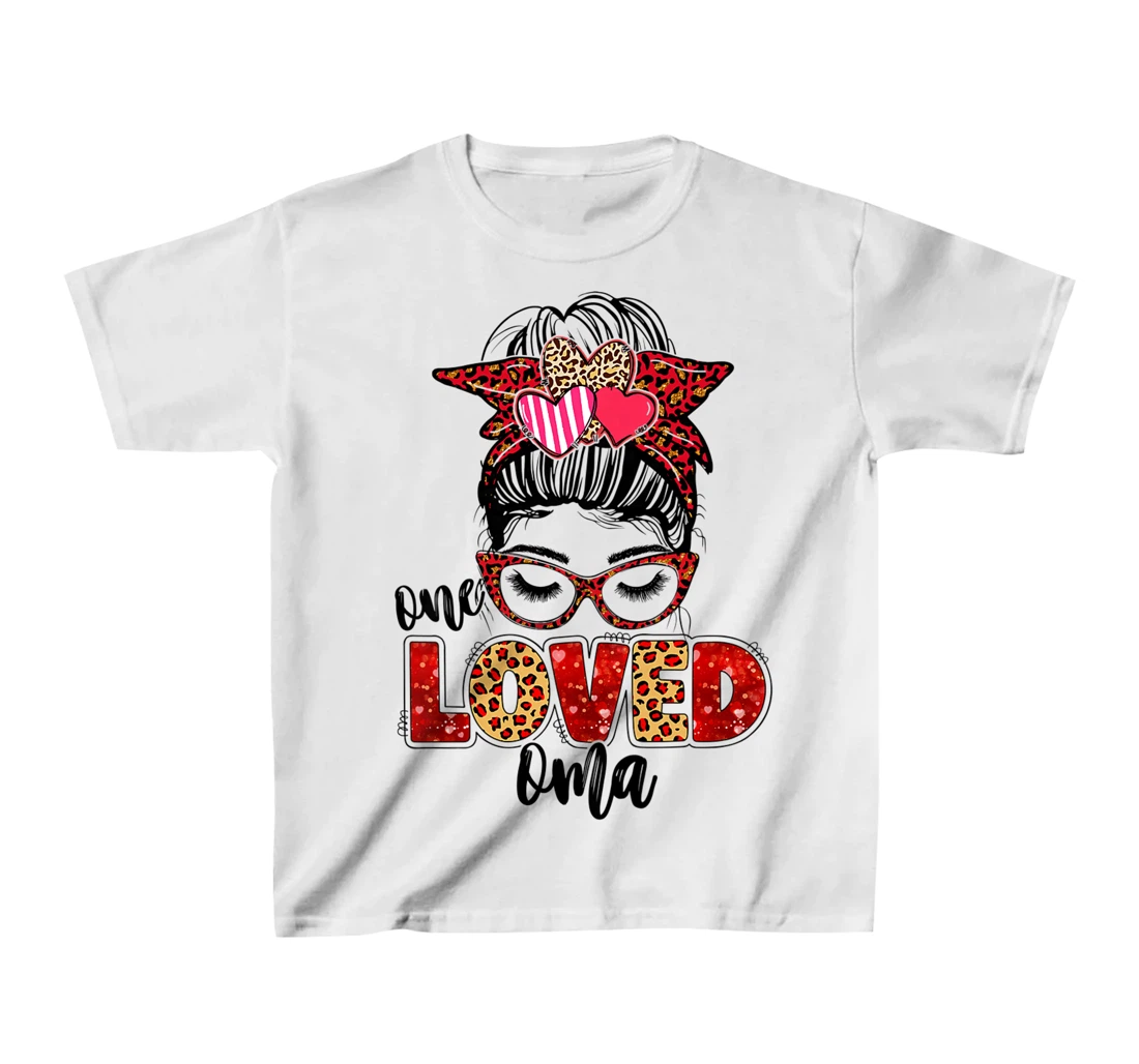 Womens One Loved Oma Leopard Messy Bun Valentine's Day T-Shirt, Kid T-Shirt and Women T-Shirt