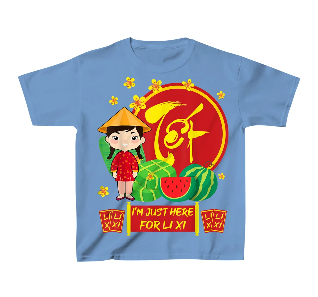 Womens Girls Vietnamese New Year 2022 | I'm Just Here For Li Xi T-Shirt, Kid T-Shirt and Women T-Shirt