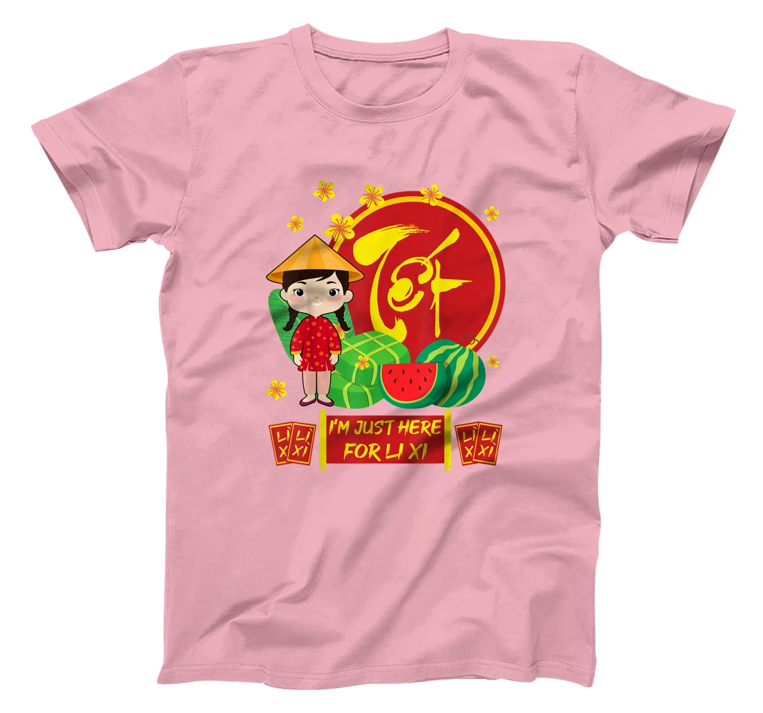 Womens Girls Vietnamese New Year 2022 | I'm Just Here For Li Xi T-Shirt, Kid T-Shirt and Women T-Shirt
