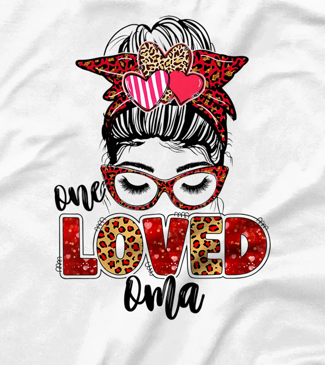 Womens One Loved Oma Leopard Messy Bun Valentine's Day T-Shirt, Kid T-Shirt and Women T-Shirt