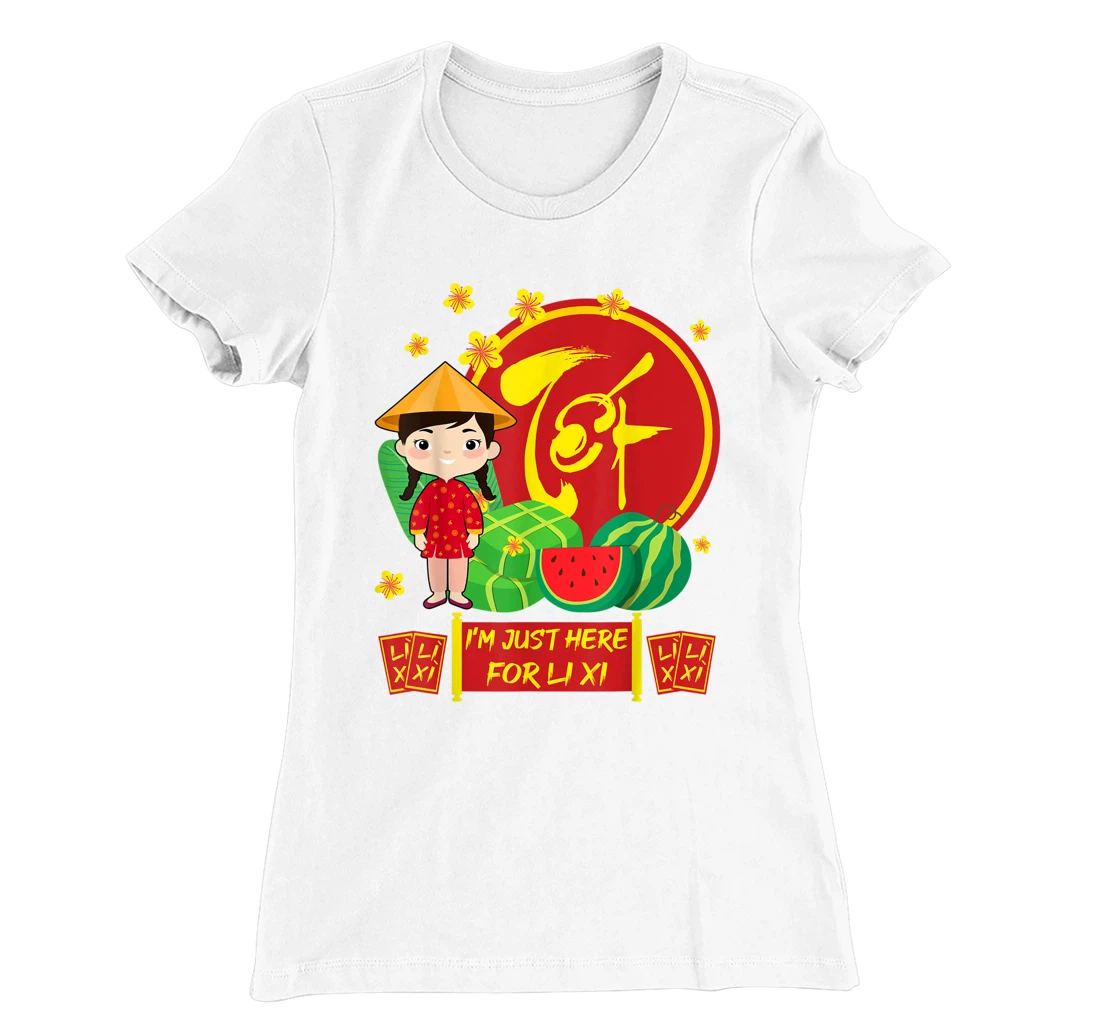 Womens Girls Vietnamese New Year 2022 | I'm Just Here For Li Xi T-Shirt, Kid T-Shirt and Women T-Shirt