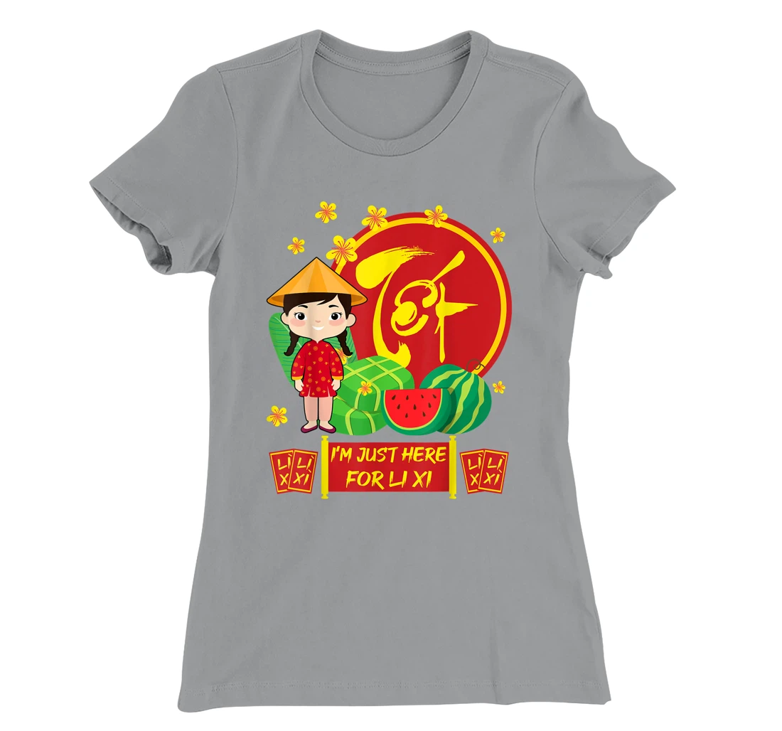 Womens Girls Vietnamese New Year 2022 | I'm Just Here For Li Xi T-Shirt, Kid T-Shirt and Women T-Shirt