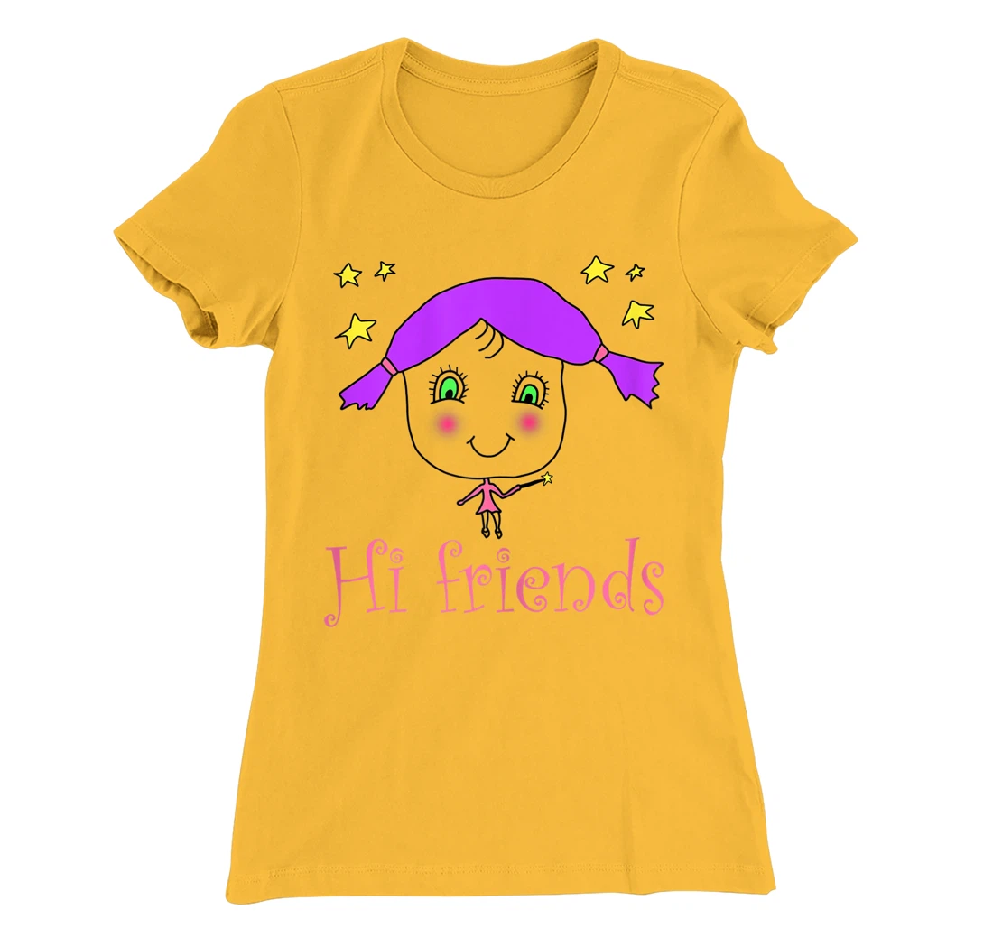 Little Girl say Hi Friends T-Shirt, Kid T-Shirt and Women T-Shirt
