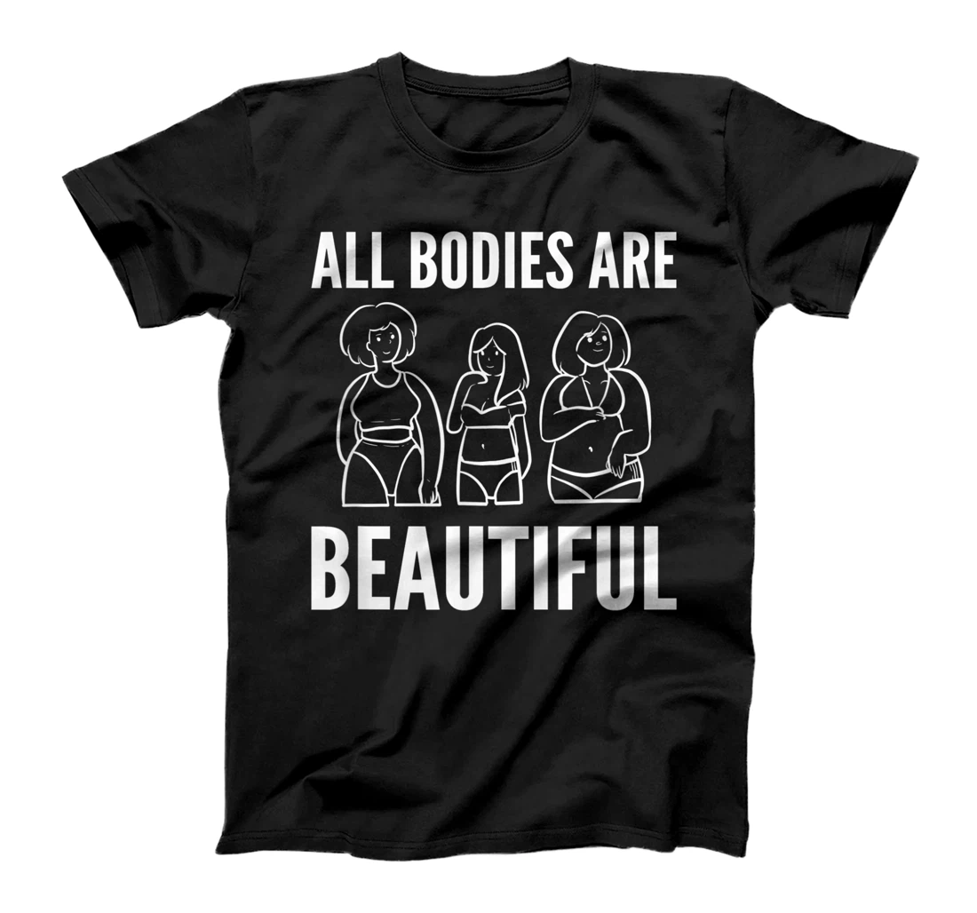 Bodies are beautiful Self Confident T-Shirt, Women T-Shirt
