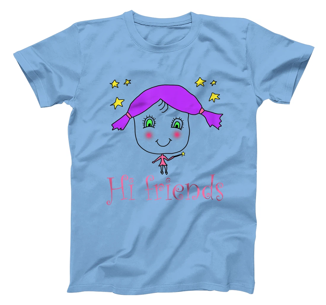 Little Girl say Hi Friends T-Shirt, Kid T-Shirt and Women T-Shirt
