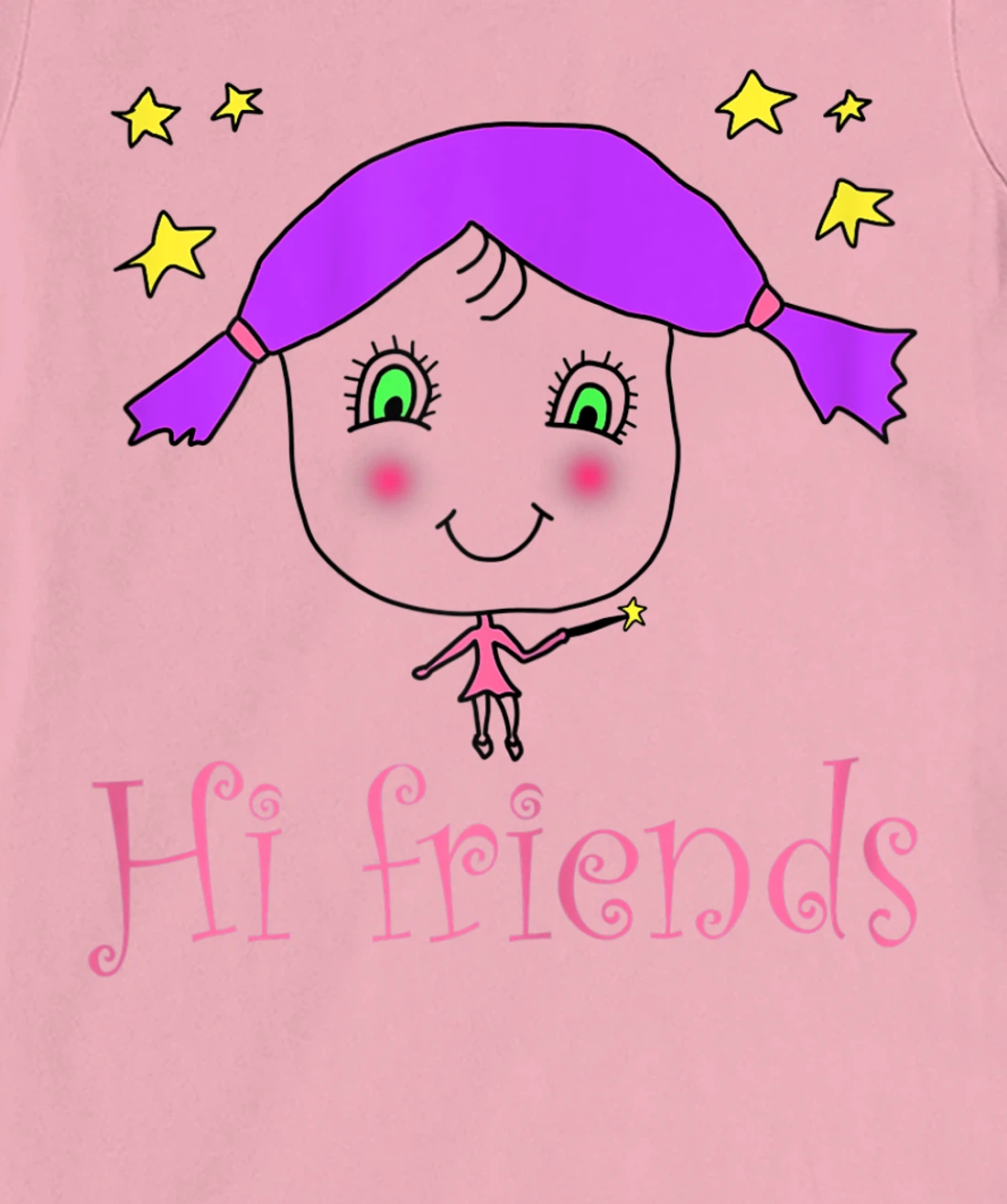 Little Girl say Hi Friends T-Shirt, Kid T-Shirt and Women T-Shirt
