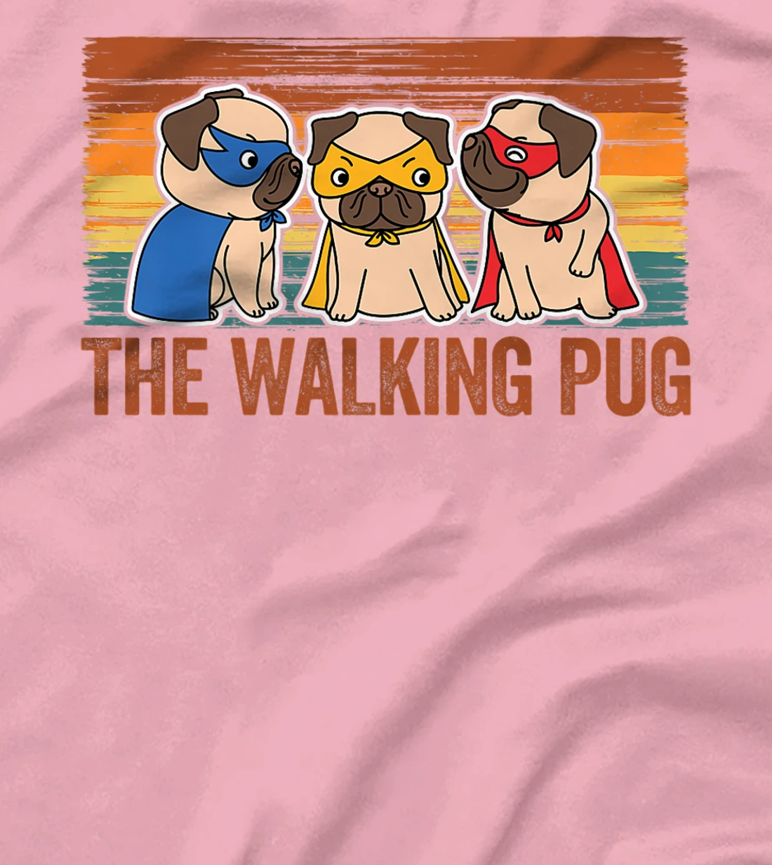Womens The Walking Pug Dog Lover, I Love My Pug Baby, Pet Lover T-Shirt, Kid T-Shirt and Women T-Shirt