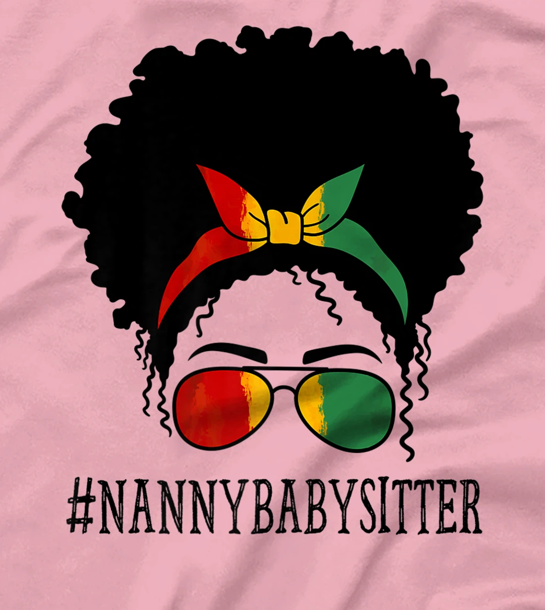 Womens Nanny Babysitter African Women Messy Bun Black History Month T-Shirt, Women T-Shirt