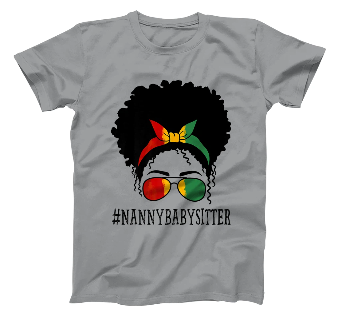 Womens Nanny Babysitter African Women Messy Bun Black History Month T-Shirt, Women T-Shirt