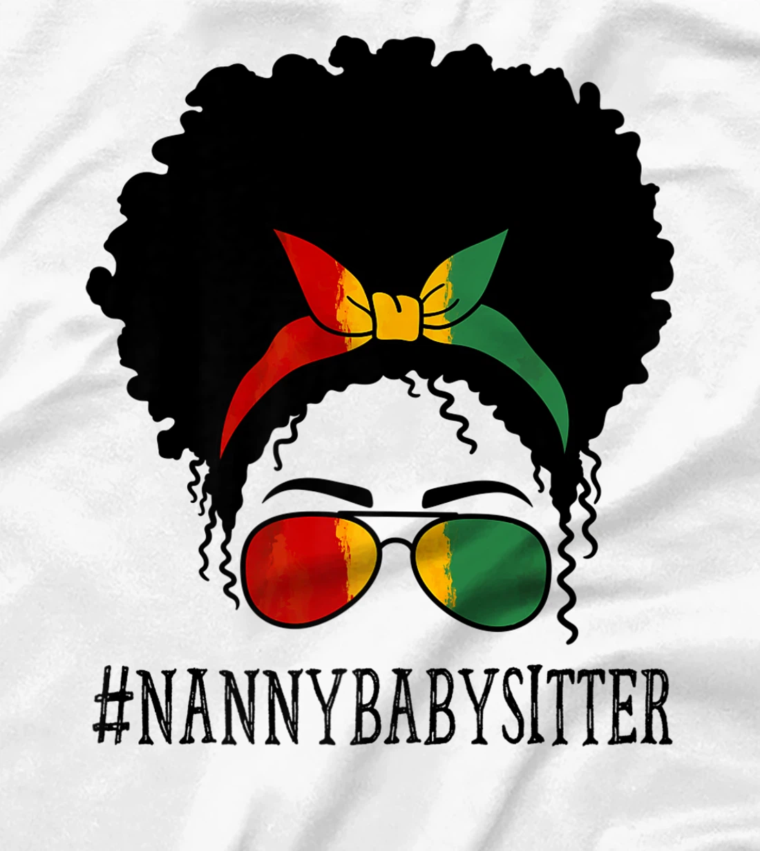 Womens Nanny Babysitter African Women Messy Bun Black History Month T-Shirt, Women T-Shirt