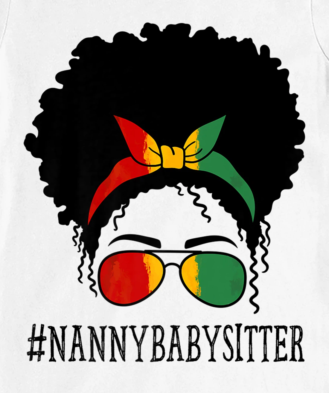 Womens Nanny Babysitter African Women Messy Bun Black History Month T-Shirt, Women T-Shirt