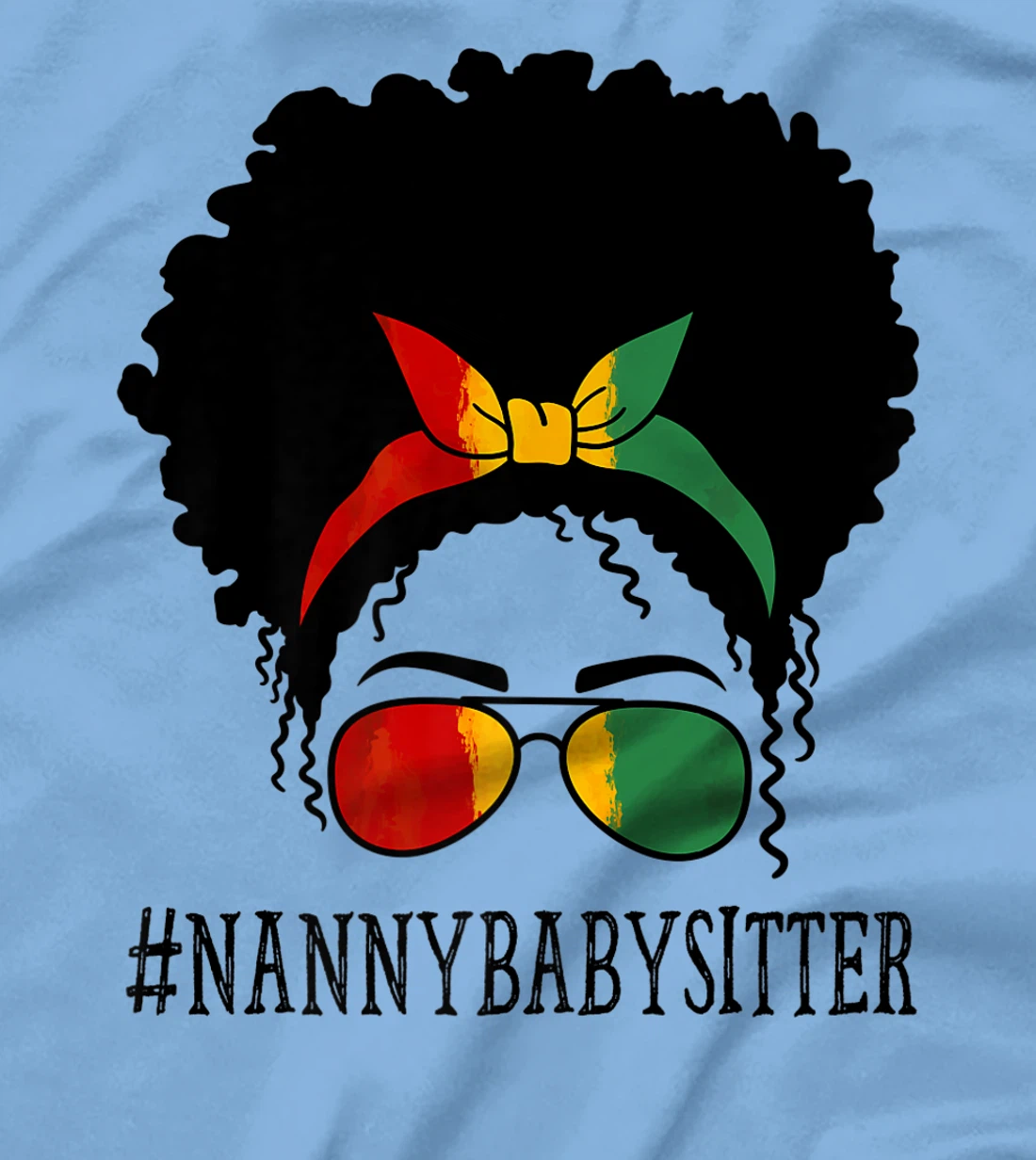 Womens Nanny Babysitter African Women Messy Bun Black History Month T-Shirt, Women T-Shirt