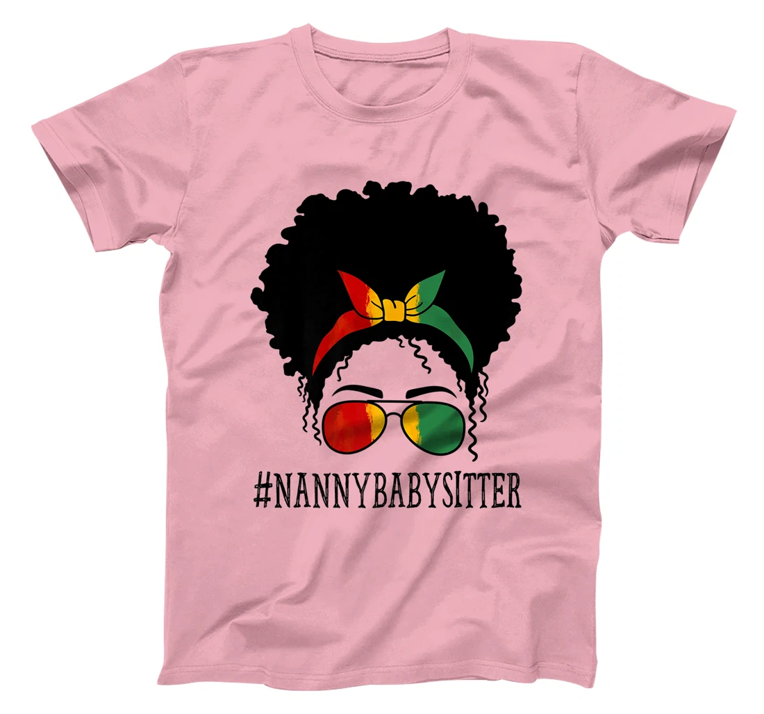Womens Nanny Babysitter African Women Messy Bun Black History Month T-Shirt, Women T-Shirt