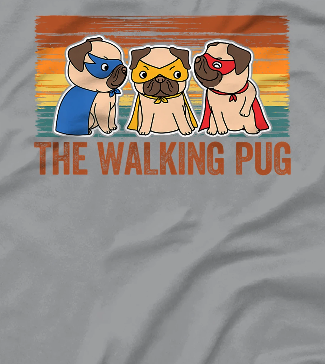 Womens The Walking Pug Dog Lover, I Love My Pug Baby, Pet Lover T-Shirt, Kid T-Shirt and Women T-Shirt