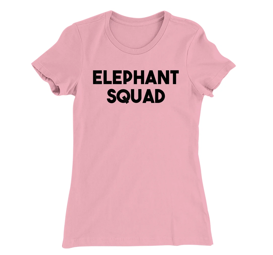 Elephant Lover Funny - Elephant Squad T-Shirt, Kid T-Shirt and Women T-Shirt