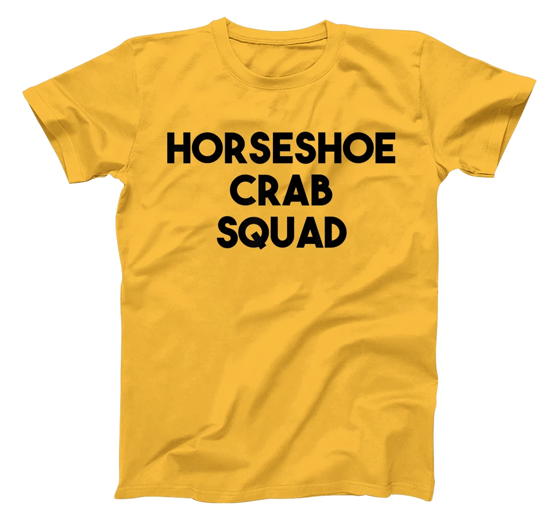 Horseshoe Crab Lover Funny - Horseshoe Crab Squad T-Shirt, Kid T-Shirt and Women T-Shirt