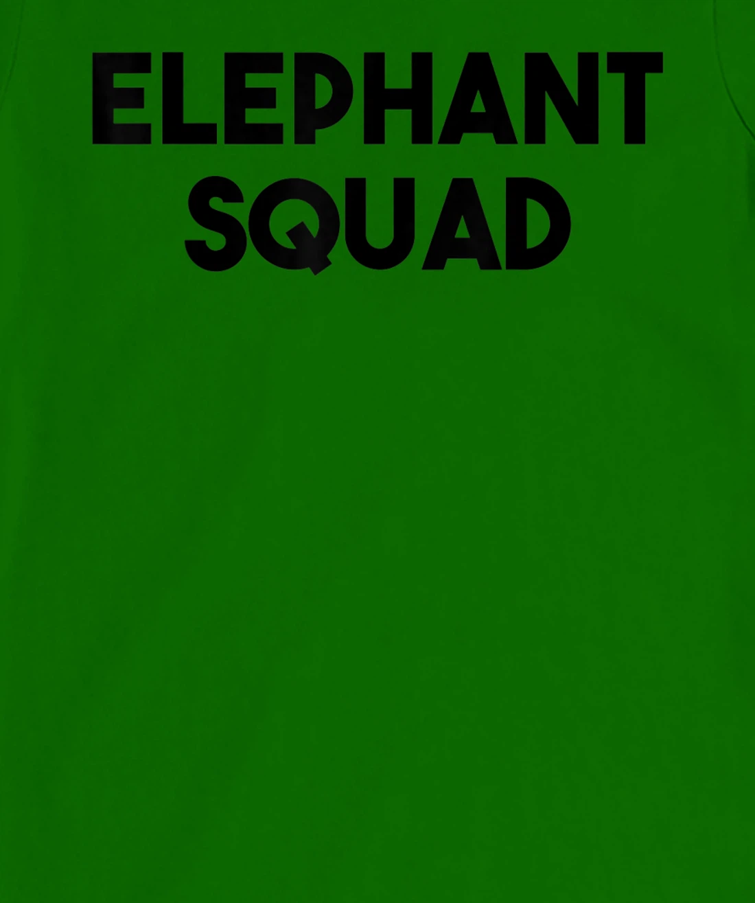Elephant Lover Funny - Elephant Squad T-Shirt, Kid T-Shirt and Women T-Shirt