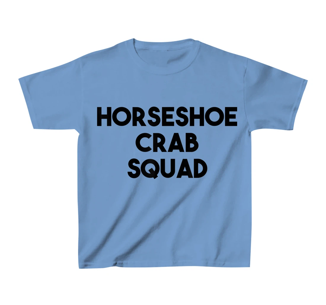 Horseshoe Crab Lover Funny - Horseshoe Crab Squad T-Shirt, Kid T-Shirt and Women T-Shirt