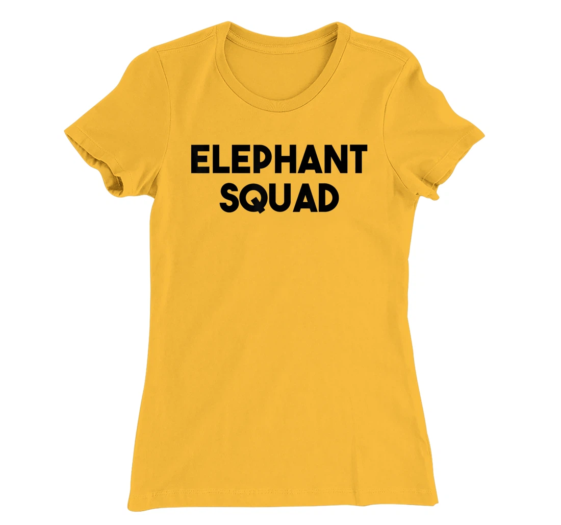 Elephant Lover Funny - Elephant Squad T-Shirt, Kid T-Shirt and Women T-Shirt