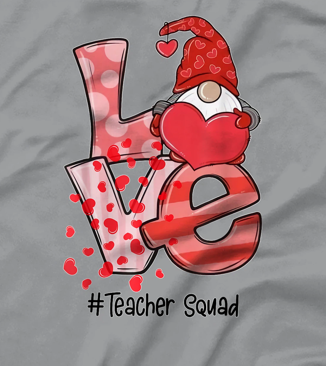 Womens Love Gnome Teacher Squad Happy Valentine Gnome Teacher 2022 T-Shirt, Kid T-Shirt and Women T-Shirt