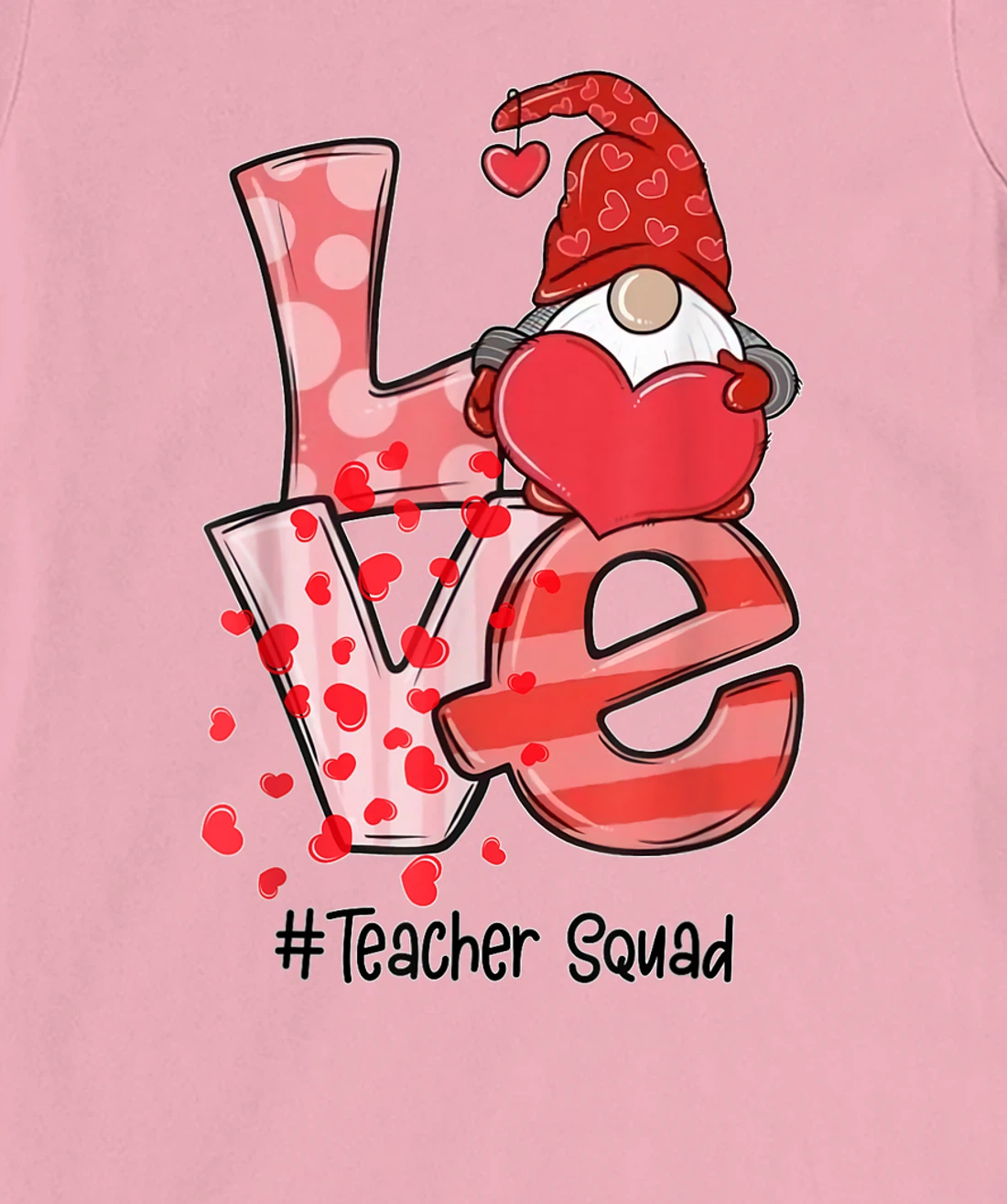 Womens Love Gnome Teacher Squad Happy Valentine Gnome Teacher 2022 T-Shirt, Kid T-Shirt and Women T-Shirt