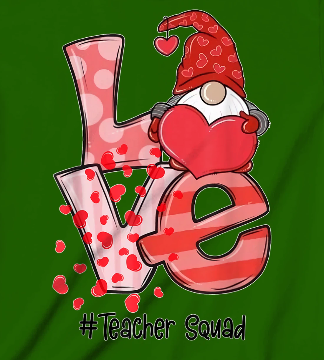 Womens Love Gnome Teacher Squad Happy Valentine Gnome Teacher 2022 T-Shirt, Kid T-Shirt and Women T-Shirt