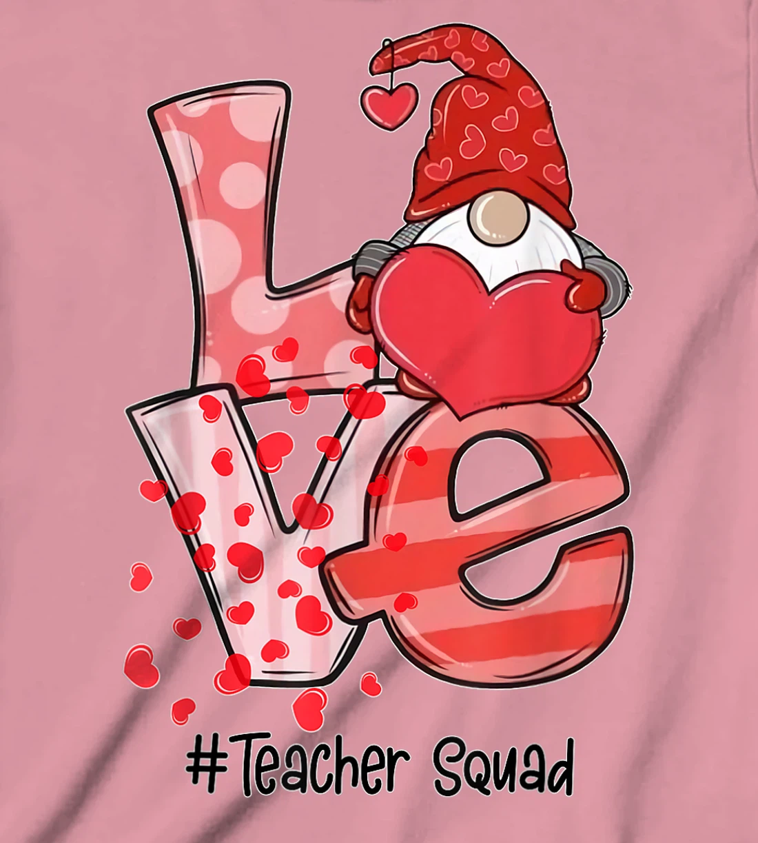 Womens Love Gnome Teacher Squad Happy Valentine Gnome Teacher 2022 T-Shirt, Kid T-Shirt and Women T-Shirt